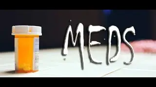 MEDS - Short horror Film