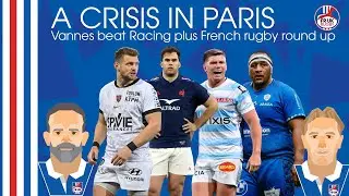 French Rugby Catch Up | 6 Nations - Top 14 - Pro D2