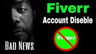 Fiverr Account Disabled Temporarily [sinhala/සිංහල]😢👎