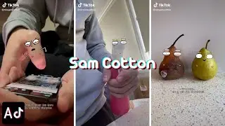 Ani-mator | Sam Cotton Compilation | Awesome TikTokers