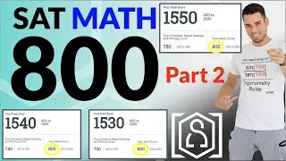 How to get a PERFECT 800 on the SAT Math Section (Part 2): 14 Strategies to maximize your score