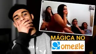 FAZENDO MÁGICA NO OMEGLE (PARTE 2)