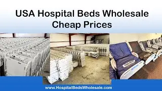 Hospital Beds Wholesale Dealer USA