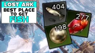 LOST ARK BEST PLACE TO GET FISH!
