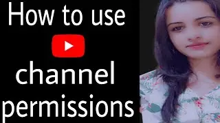 Share youtube access without  email & password | Channel permissions in youtube studio | digitalmiss