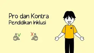 Diskusi 2 - Pro Kontra Pendidikan Inklusi