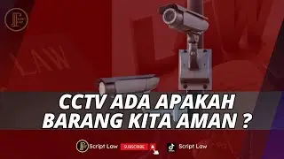 Ini Akibatnya Jika Hanya Mengandalkan CCTV Untuk Keamanan Barang