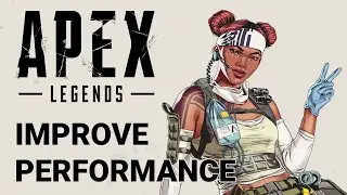 How to Boost FPS in APEX Legends