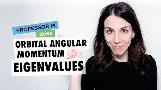 Orbital angular momentum eigenvalues