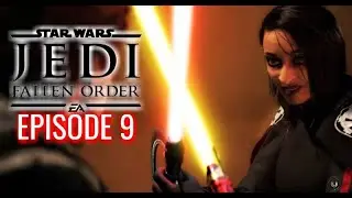 Fighting Trilla the last time!! | Star Wars Jedi : Fallen Order #9 FINALE