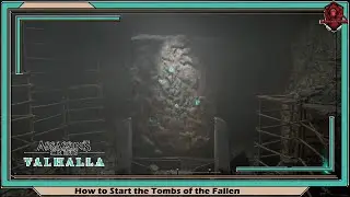 Assassin's Creed Valhalla- How to Start the Tombs of the Fallen