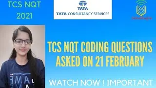 Coding Question asked in TCS NQT on 21st Feb | TCS Subject NQT asked Question