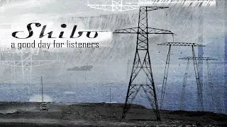 Shibo - A good day for listeners - [FULL ALBUM]