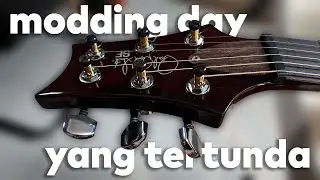 Pasang Locking Tuner Yang PROPER! - PRS SE Locking Tuner | Modding Day #05