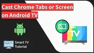 How to Cast Chrome Tab or Computer Screen on Android or Google TV