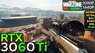 Call of Duty Warzone (Season 3 - Verdansk) - RTX 3060 Ti (1080p/1440p)