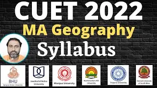 CUET MA Geography Syllabus - Discussion
