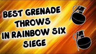Best Grenade Throws In Rainbow Six Siege!
