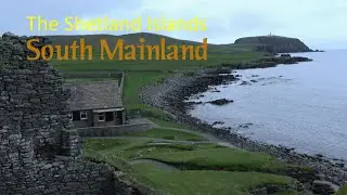 Shetland -  South Mainland | An archaeological treasure trove