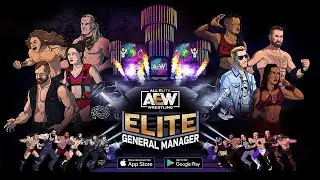 AEW Elite General Manager | Official Launch Trailer
