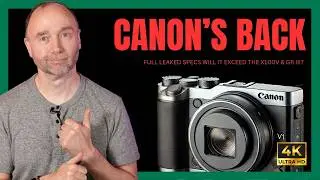 Canon Compact Rethought / Better than the X100VI?