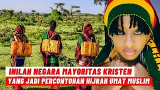 Negara Kristen, Tapi Jadi Contoh Hijrah Umat Muslim? Inilah Ethiopia dan faktanya.