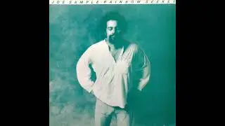 Joe Sample ~ Melodies Of Love // '78 Smooth Jazz | ft. Wilton Felder & Stix Hooper
