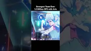 Strongest Team Ever: 1.5 Million DPS with Arlecchino 