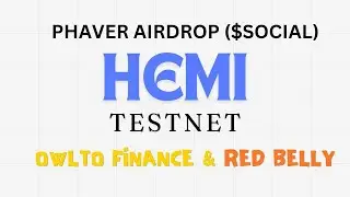 UPDATE ON PHAVER AIRDROP| HEMI TESTNET| OWLTO FINANCE| REDBELLY QUEST #airdrop #nft #ethereum