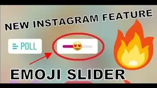 How To Add Emoji Slider In Instagram Story🔥🔥🔥 Instagram New Feature 2018 !!