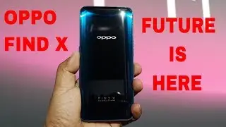 Oppo Find X !!This Smartphone Will Change Everything.....
