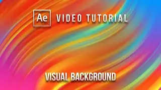 Tutorial Visual Background Tanpa Plugin - Adobe After Effects
