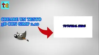 COME  CREARE UN TESTO 3D CON GIMP 2.10