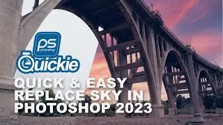 How to Replace Sky in Photoshop 2023 - Photoshop Quickie