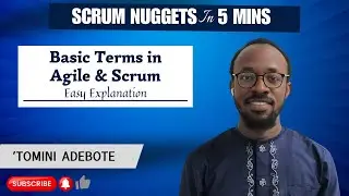 Basic Terms in Agile & Scrum