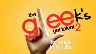 For Once In My Life - Gerard - Gleek's Got Talent 2