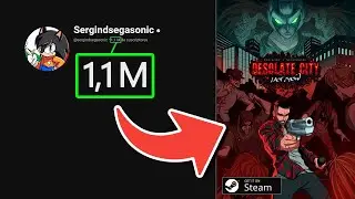 ¡Gracias @sergindsegasonic ! 🤝 Promo de Desolate City y Cómo Colaborar con YouTubers | Game Dev