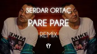 Serdar Ortaç - Pare Pare ( Fatih Yılmaz Remix )