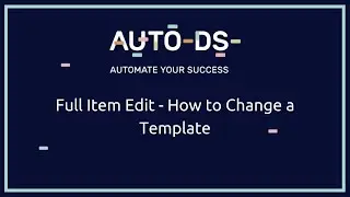 Full Item Edit  - How to Change a Template