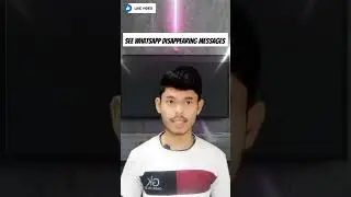 See WhatsApp disappearing messages 🤠 #techshorts #techshorts #technicalexperience