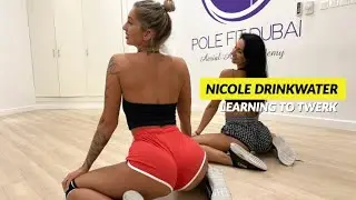 NICOLE LEARNS HOW TO TWERK