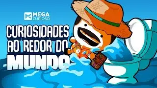 6 Curiosidades malucas ao redor do mundo!