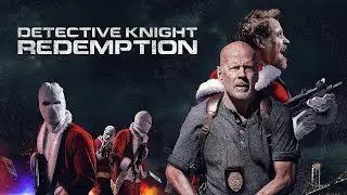 Детектив Найт: Искупление | Detective Knight: Redemption, 2022 | Русский трейлер