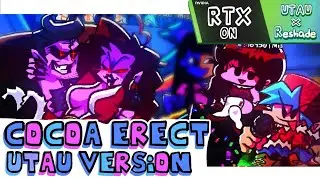 Cocoa Erect ( UTAU Version + RTX ) - Friday Night Funkin' Pico Update
