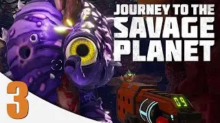 LA MATRIARCA - JOURNEY TO THE SAVAGE PLANET #3 | GAMEPLAY ESPAÑOL