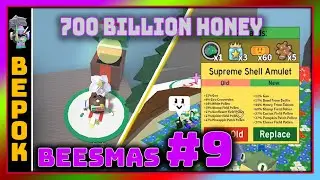[Beesmas 2022]  Ep 9 - Superme Shell Amulet & 700 Billion honey at Stump Field