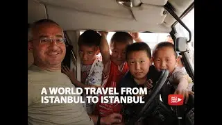 A world trip from Istanbul to Istanbul