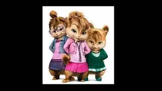 Girls just wanna have fun (Chipmunk Version)