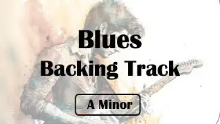 Blues Backing Track - A Minor