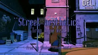 [Free] Trap type beat - Street Aesthetic